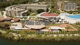 Otium Eco Club 5*, Side, Turkey