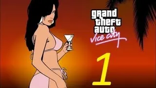 Прохождение GTA Vice City  серия 1 (Ностальгия)