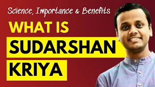 What Is Sudarshan Kriya? Benefits, Importance of Sudarshan Kriya | Rashmin Pulekar