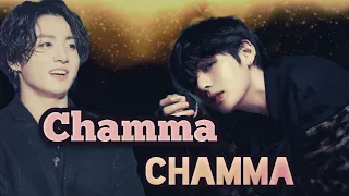 Chamma Chamma~Taekook|| Dance fmv||Hindi mix