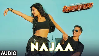 Najaa (Audio Track) | Sooryavanshi | Akshay Kumar,Katrina K, Rohit Shetty,Tanishk,Pav Dharia,Nikhita