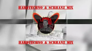 HARDTECHNO & SCHRANZ MIX 2023