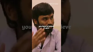 Believe & Work,Luck Will Automatically Follow | Dhanush Inspirational Words #shorts #motivation