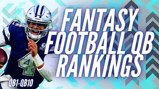 2021 Fantasy Football Quarterback Rankings (QB1-10)