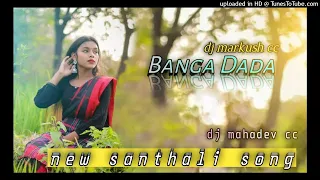 Banga Dada Banga || New Santali Traditional Song 2023🎸