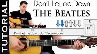 Cómo tocar Don't Let Me Down de The Beatles en Guitarra ( MUY FÁCIL) con tres acordes!