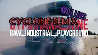 Cyclone  remix  bass boosted