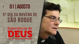 Experiência de Deus | 01/08/23 | 5º NOVENA DE SÃO ROQUE | @PadreManzottiOficial​