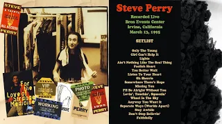 Steve Perry ~ Live in Irvine, CA March 13, 1995 [Audio]