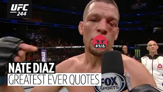 Nate Diaz's greatest and funniest ever quotes 🤬🤣