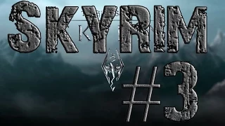 The Elder Scrolls V Skyrim #3 Первый Квест{И Очень крутой}