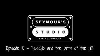 Seymour's Studio Episode 10 - TeleGib and the birth of the JB