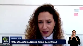 Vereadora Mônica Benício denuncia ameaças