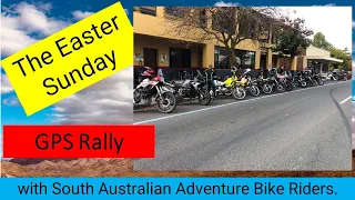 The Easter Sunday GPS Rally with South Australian Adventure Bike Riders. ADV, Adventure Bike Riding