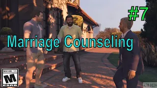 Grand Theft Auto 5  PC Gameplay Walkthrough 2019 Part 7 - Marriage Counseling