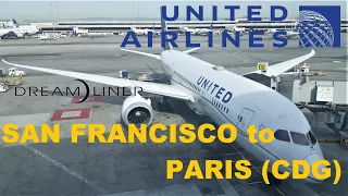 DREAMLINER BACK TO EUROPE | United 787 | San Francisco - Paris | Economy