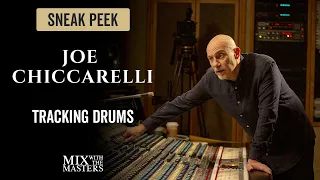 Tracking Drums - Joe Chiccarelli