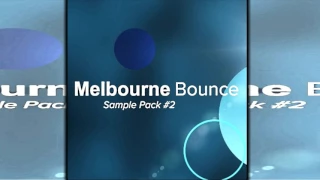 Melbourne Bounce Sample Pack 2 by DJ Dominguez [FREE DOWNLOAD]