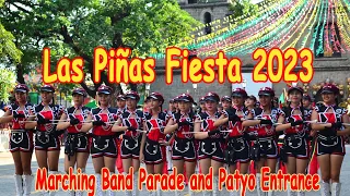 Las Piñas Town Fiesta 2023 Marching Band Parade and Patyo Entrance