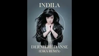 Indila-Darnier Danse-Remix