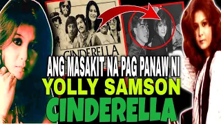 ANG BUHAY NI YOLLY SAMSON NA MUKHA NG CINDERELLA | YOLLY SAMSON BRIEF STORY | Gintong ArawTV