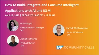 How to Build, Integrate and Consume Intelligent Applications with AI and ISLM | SAP Community Call