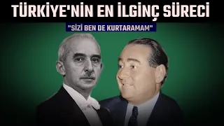 1960 Darbesi | Adnan Menderes'i İdama Götüren Süreç