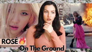 ROSÉ - 'On The Ground' MV Reaction Review - First time reacting to Blackpink Rose