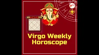 Virgo Weekly Horoscope (17 October to 23 October 2021) || yeh hafta kaisa rahega? By Askganesha