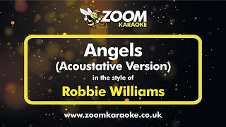 Acoustative Piano Karaoke - Angels - Robbie Williams (With Guide Vocal)