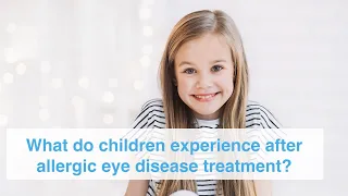 What do children experience after allergic eye treatment?