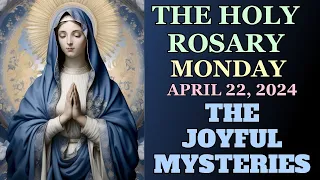 MONDAY ROSARY  April 22, 2024 JOYFUL MYSTERIES OF THE ROSARY  VIRTUAL ROSARY #rosary #catholic