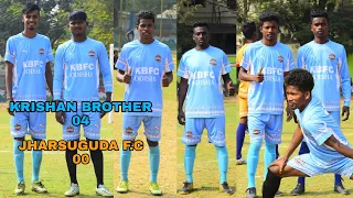 4-0 GOAL ! KISHAN BROTHER VS JHARSUGUDA F.C || SAMBALPUR FOOTBALL TOURNAMENT 2023