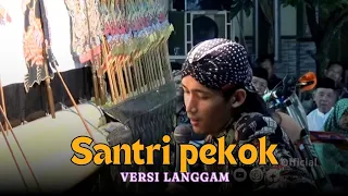 LANGGAM SANTRI PEKOK LANGGENG BAHAGIA KI ULINNUHA & MBA WATI