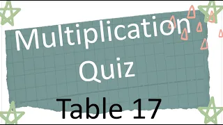 DODGING TABLE of 17 || Learn Multiplication Table of 17| 17 Times Tables Flashcard Quiz