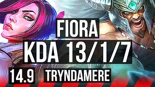 FIORA vs TRYNDAMERE (TOP) | 13/1/7, Legendary, 43k DMG | BR Diamond | 14.9