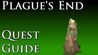 RSQuest: Plagues End Quest Guide [Runescape 3]