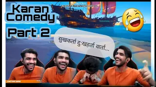 ShreemanLegend Roasting Karan in Sea of Theives | Best Funny Video Ever | Karan Comedy Part 2 [2021]