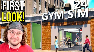 I Open my OWN GYM! First Look at GYM SIMULATOR 24