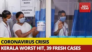 Coronavirus: Kerala Worst Affected; Out Of 39 Fresh Cases, 34 Reported Kasaragod