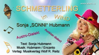 Schmetterling im Wind (Text-Version), Sonja „SONNI“ Hubmann