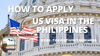 Paano mag apply ng US visa  | B1/B2