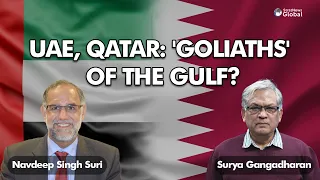 UAE Is Moderate, Progressive While Qatar Has Other Ideas: Amb Navdeep Suri | #india #uae #qatar