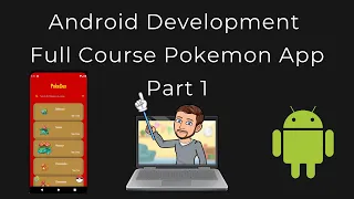 Android development full course - Pokemon App Part 1