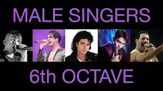 Male Singers' 6th Octave