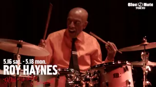 ROY HAYNES "90th Birthday Celebration" @BLUE NOTE TOKYO (2015 5.16 sat.)