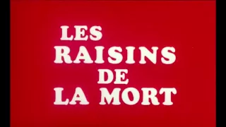 Les raisins de la mort (The Grapes of Death) 1978 trailer