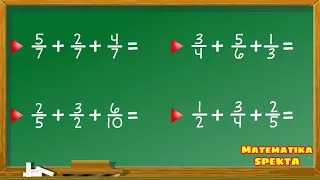 Cara Penjumlahan Tiga Pecahan Biasa. Matematika KELAS 5 SD, K13