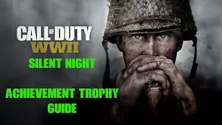 Call of Duty WW2 | Mission 5 | Silent Night Trophy / Achievement Guide