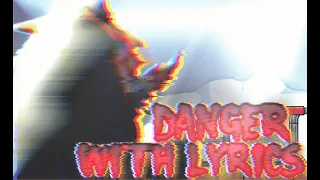 Danger WITH LYRICS || FNF Lyrical Cover || Vs Impostor V4